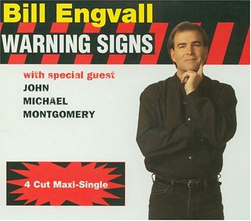 Bill Engvall/Warning Signs@Feat. John Michael Montgomery